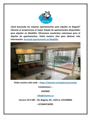 Apartamentos en arriendos en Medellin| Uhomie.co