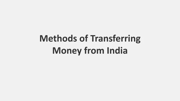 methods of transferring money from india