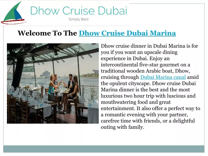 welcome to the dhow cruise dubai marina