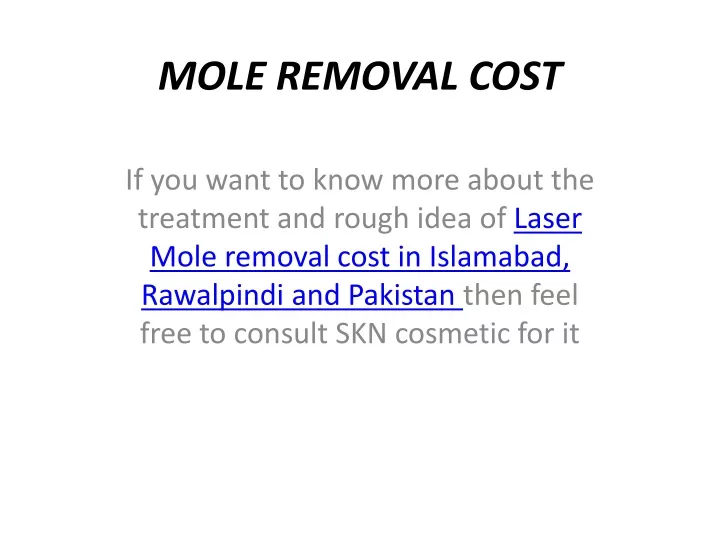 mole removal cost