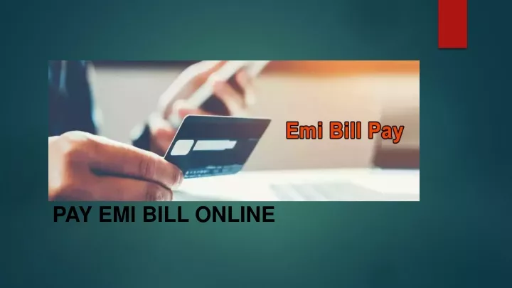 pay emi bill online
