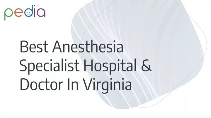 best anesthesia specialist hospital doctor in virginia