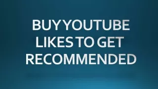Buy YouTube Likes to get recommended (2021)