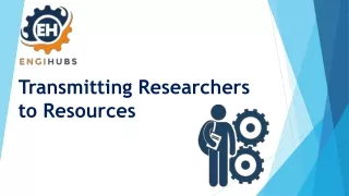 transmitting researchers to resources