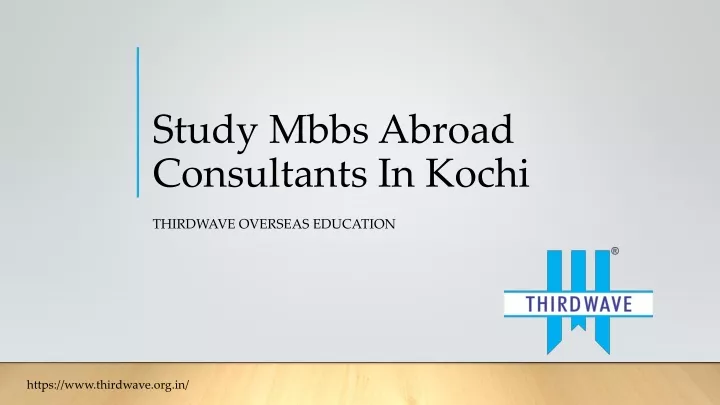 study mbbs abroad consultants in kochi