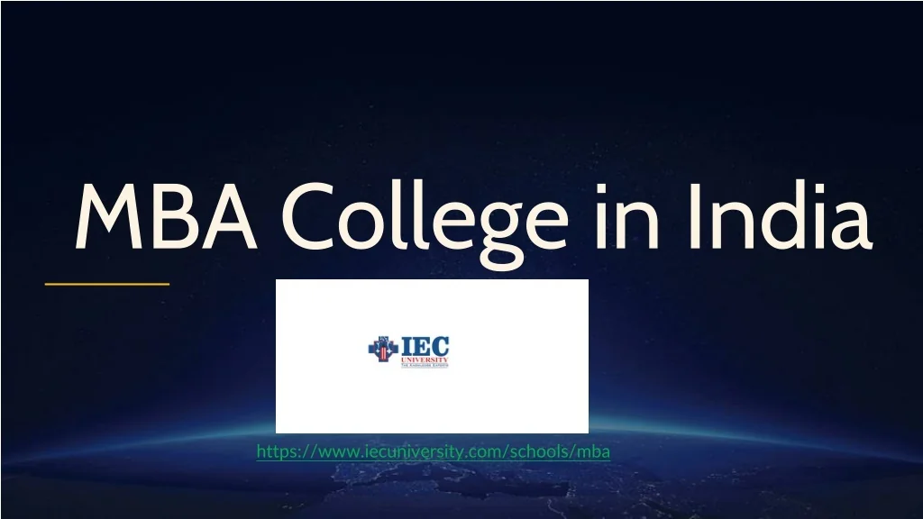 PPT - MBA College in India PowerPoint Presentation, free download - ID ...