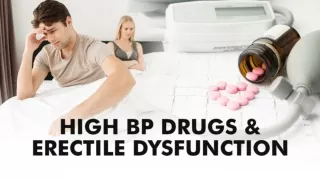 High BP Drugs & Erectile Dysfunction