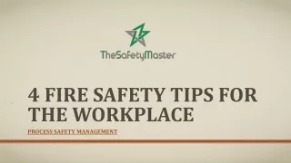 4 fire safety tips for the workplace