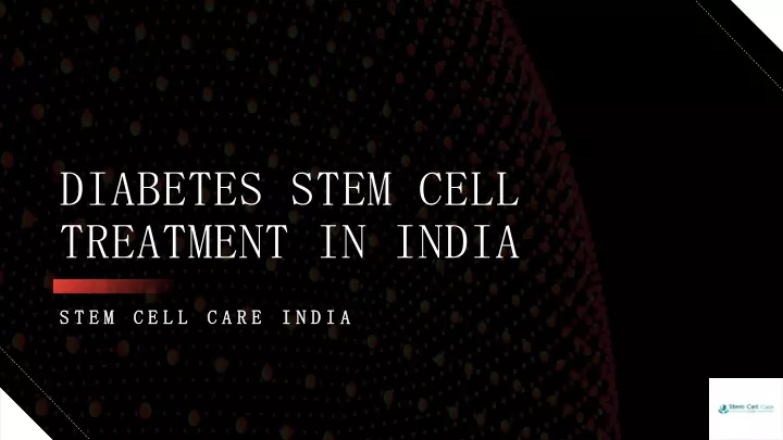 diabetes stem cell treatment in india