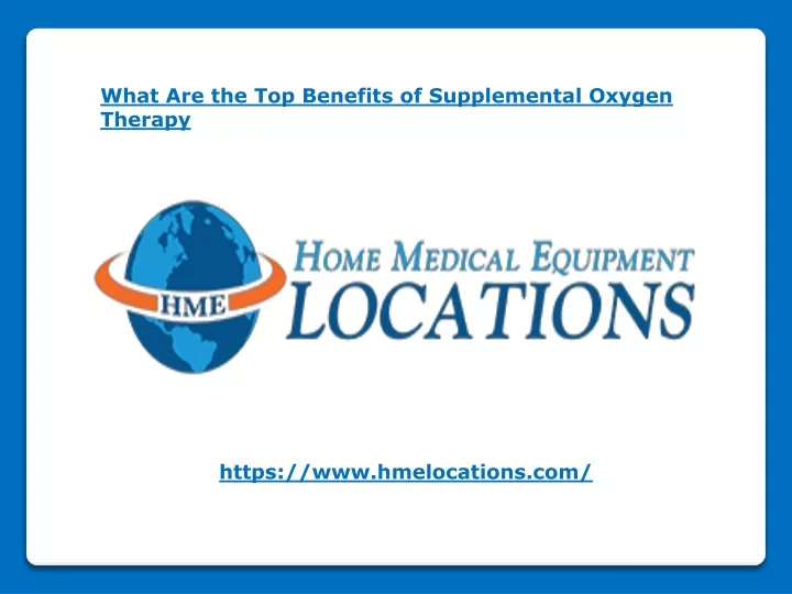 what are the top benefits of supplemental oxygen