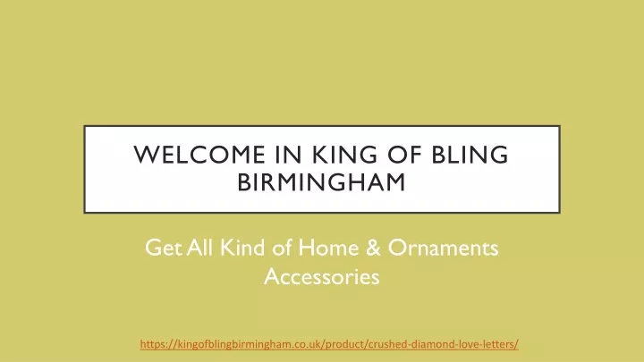 welcome in king of bling birmingham