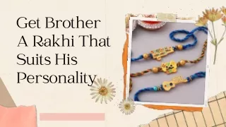 Get Brother A Rakhi That Suits His Personality