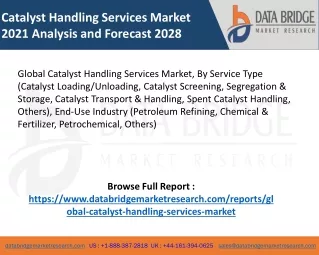 catalyst handling services market 2021 analysis