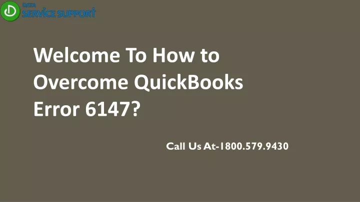 welcome to how to overcome quickbooks error 6147