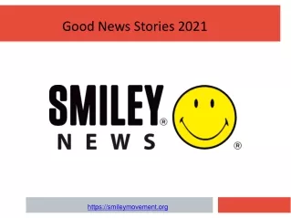 Good News Stories 2021