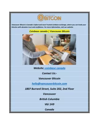Coinbase canada  Vancouver Bitcoin