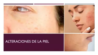 Lesiones y afectaciones de la piel