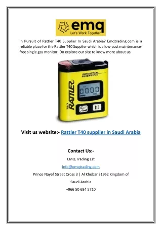 Rattler T40 Supplier In Saudi Arabia |Emqtrading.com