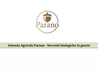 azienda agricola parano nocciole biologiche