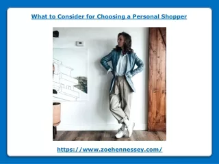 what to consider for choosing a personal shopper