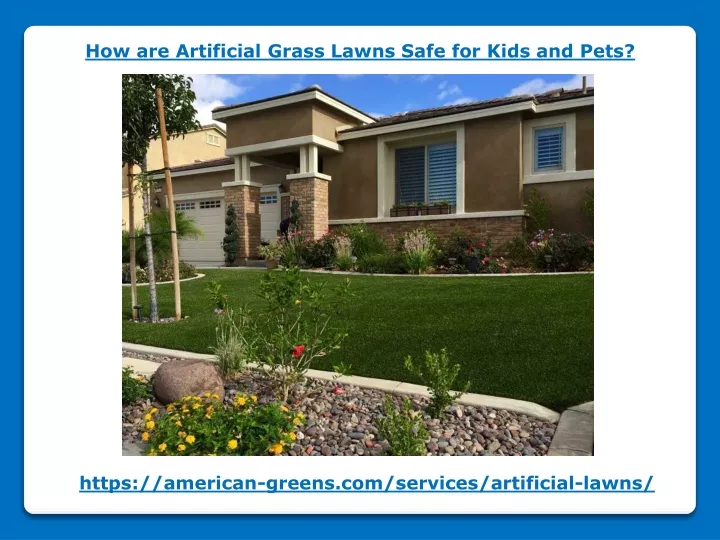 how are artificial grass lawns safe for kids