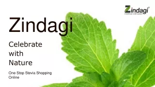 Zindagi Stevia Products