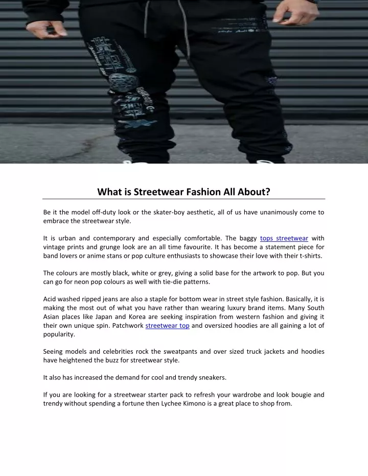 what is streetwear fashion all about