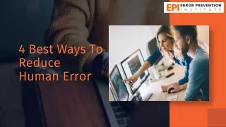 4 Best Ways To Reduce Human Error