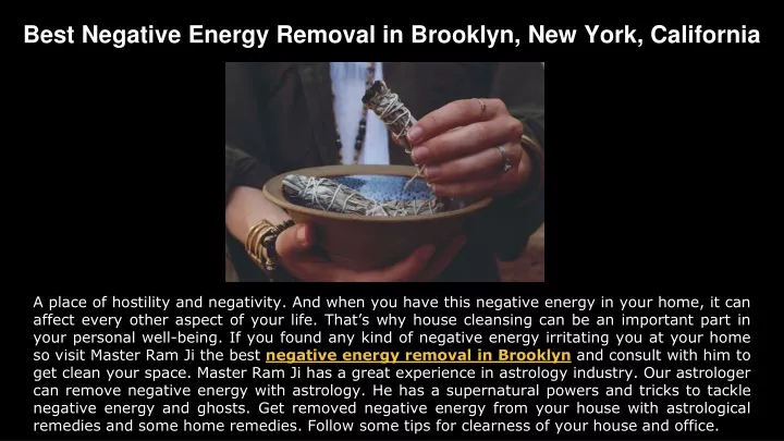 best negative energy removal in brooklyn new york california