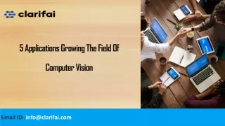 5 Applications Growing the Field of Computer Vision
