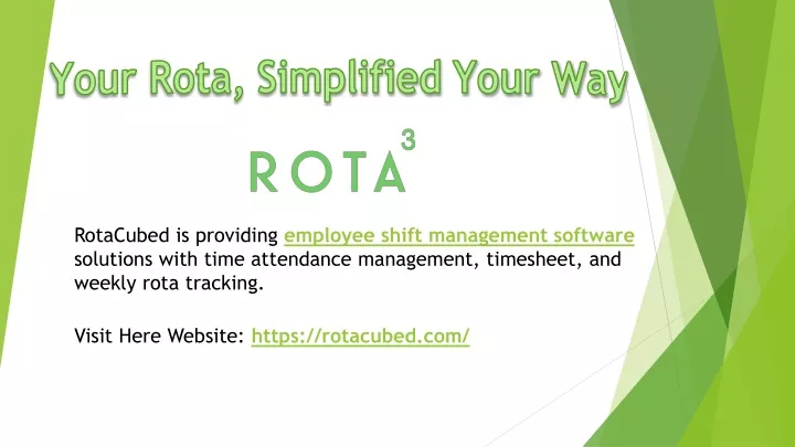 rotacubed is providing employee shift management