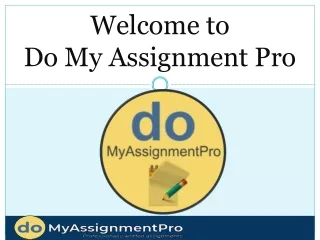 welcome to do my assignment pro