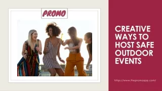 Creative Ways to Host Safe Outdoor Events