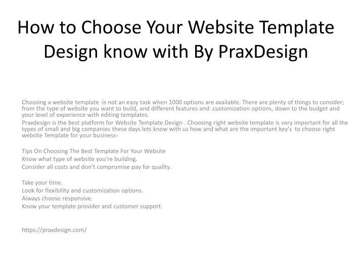 how to choose your website template design know with by praxdesign