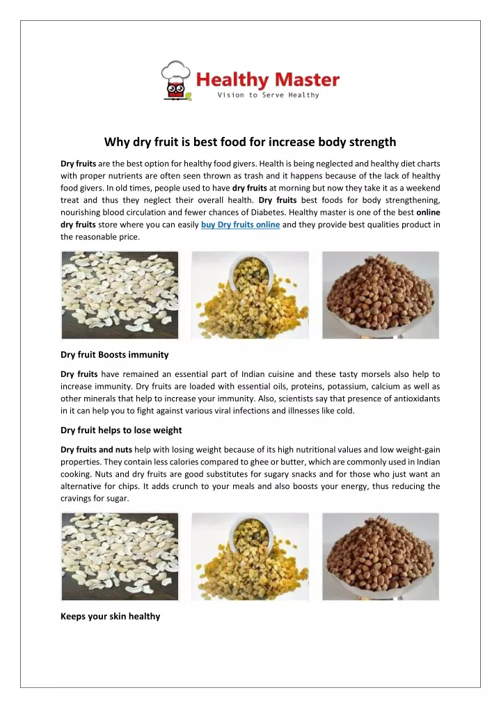 why dry fruit is best food for increase body