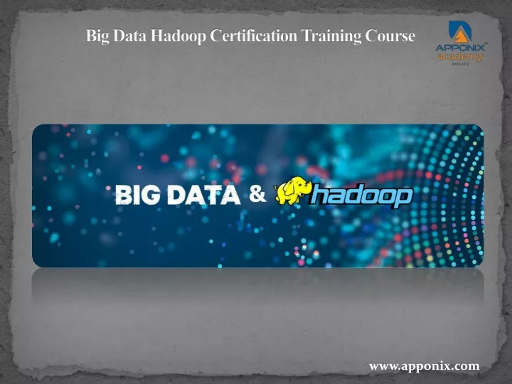 big data hadoop certification training course