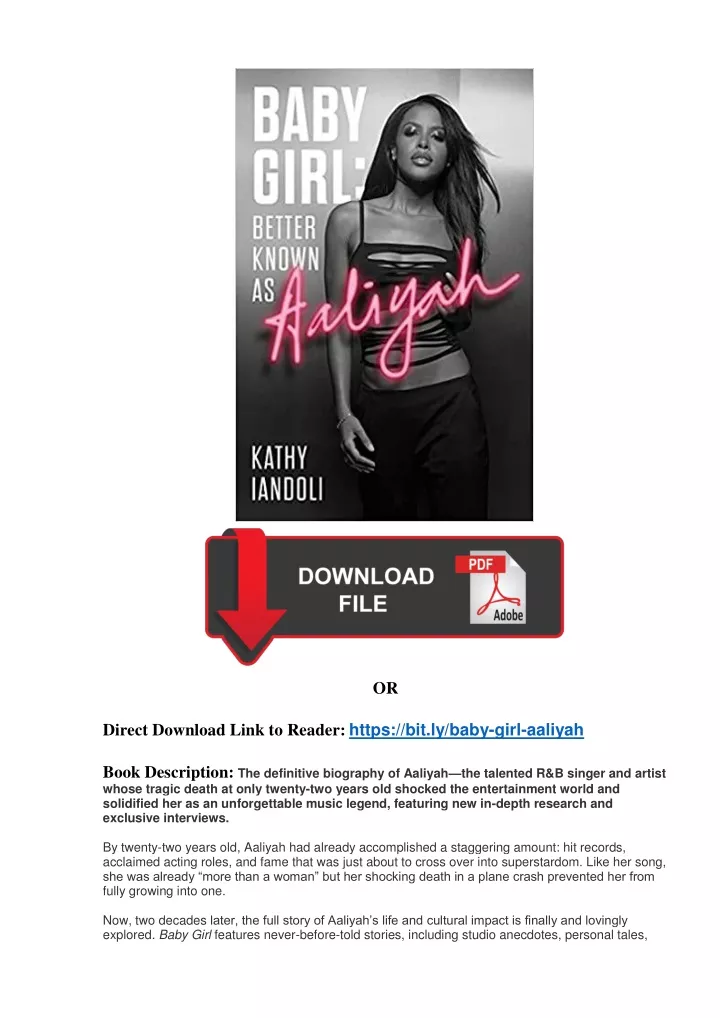 PPT - [PDF] Free Download Baby Girl: Better Known As Aaliyah EPUB Kathy ...