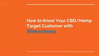 How to Know Your CBD/Hemp Target Customer with WherezHemp