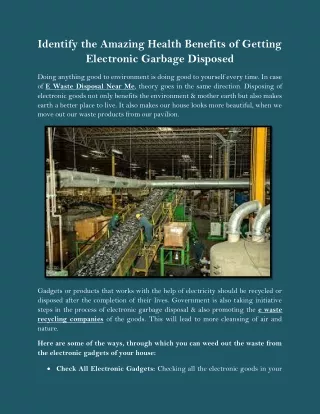 Identify the Amazing Health Benefits of Getting Electronic Garbage Disposed