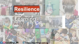 Resilience Through Learning