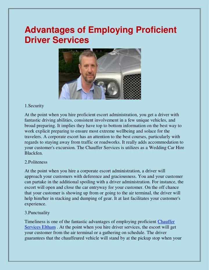 advantages of employing proficient driver services