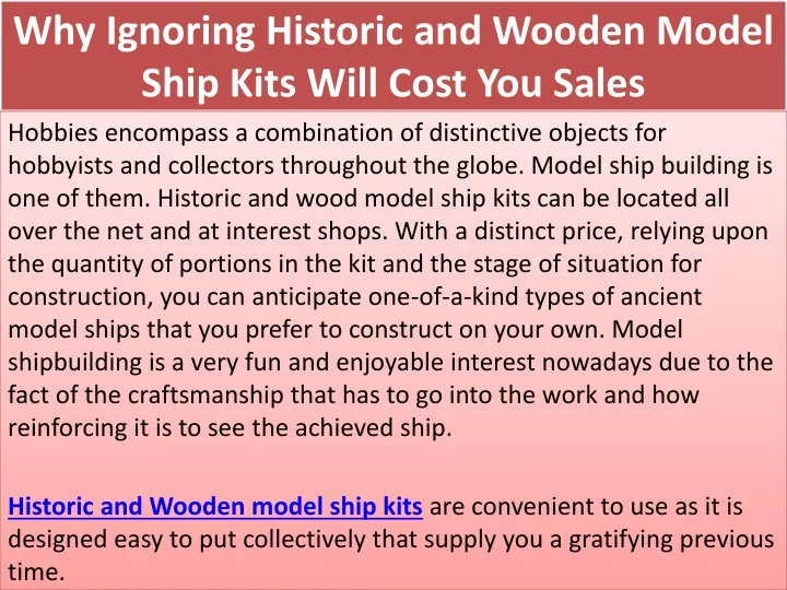 why ignoring historic and wooden model ship kits will cost you sales