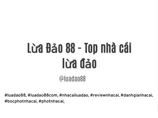 Lừa Đảo 88 - Top nhà cái lừa đảo