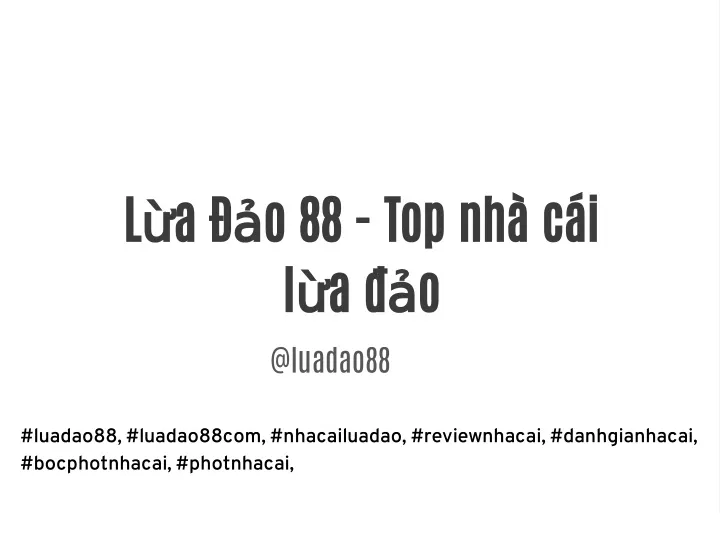 l a o 88 top nh c i l a o @luadao88