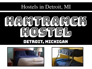 Hostels in Detroit, MI