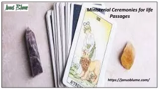 Ministerial Ceremonies for life Passages | Janus Blume