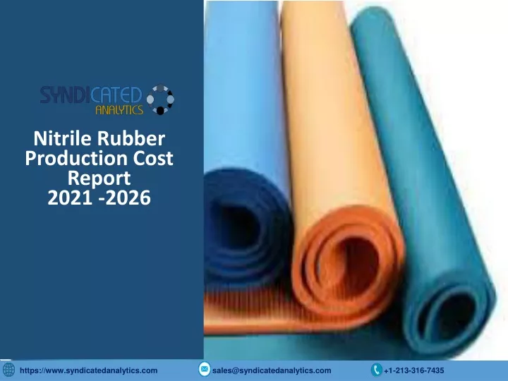 nitrile rubber production cost report 2021 2026