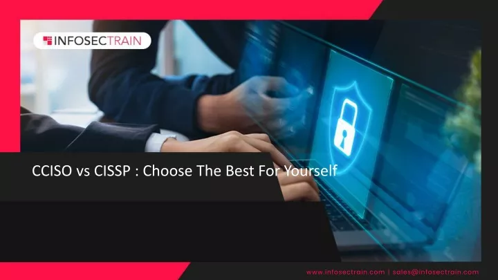 cciso vs cissp choose the best for yourself