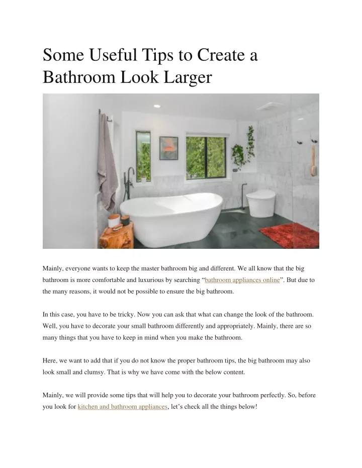 some useful tips to create a bathroom look larger