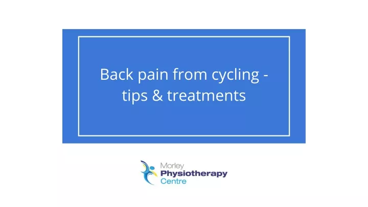 back pain from cycling tips treatments